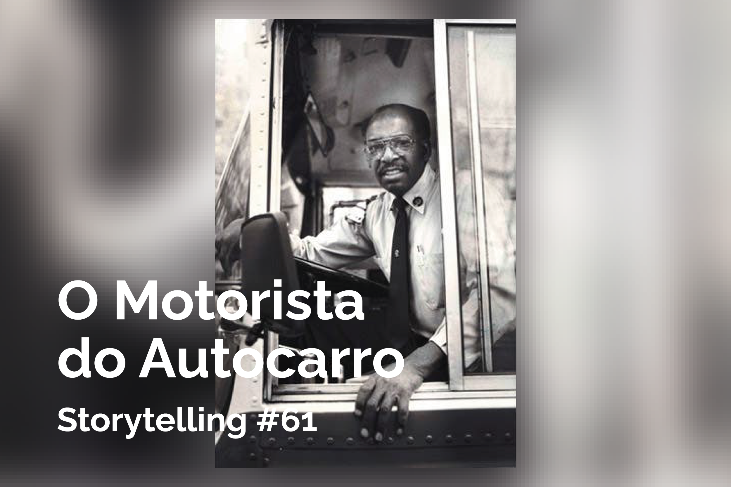O Motorista do Autocarro