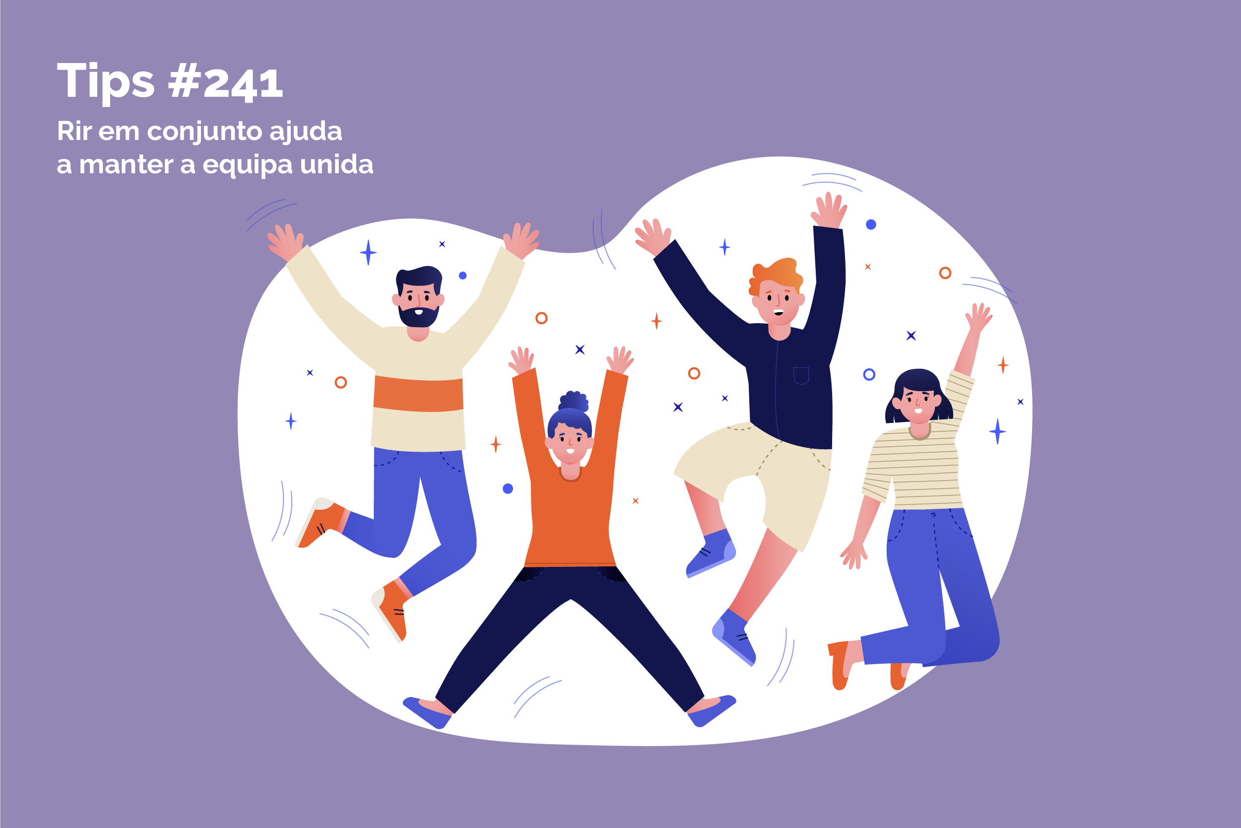 Rir em conjunto ajuda a manter a equipa unida