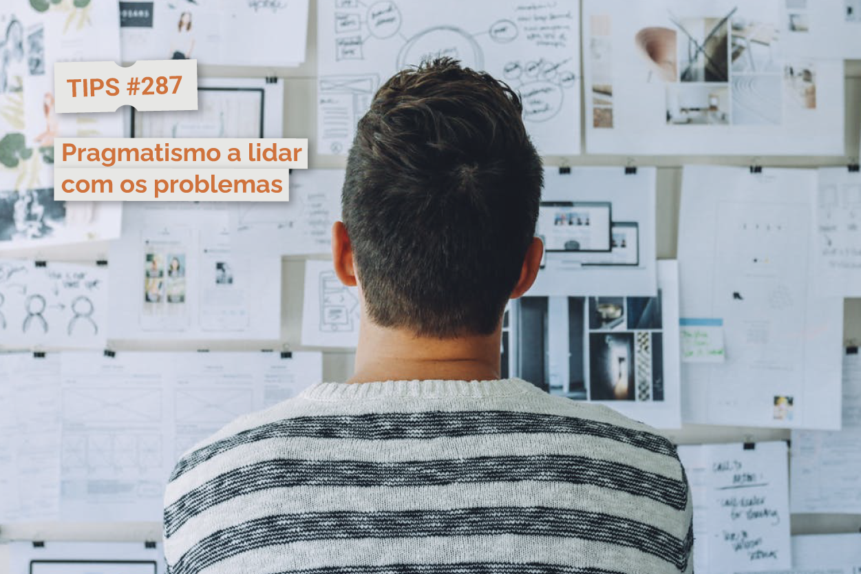 Pragmatismo a lidar com os problemas