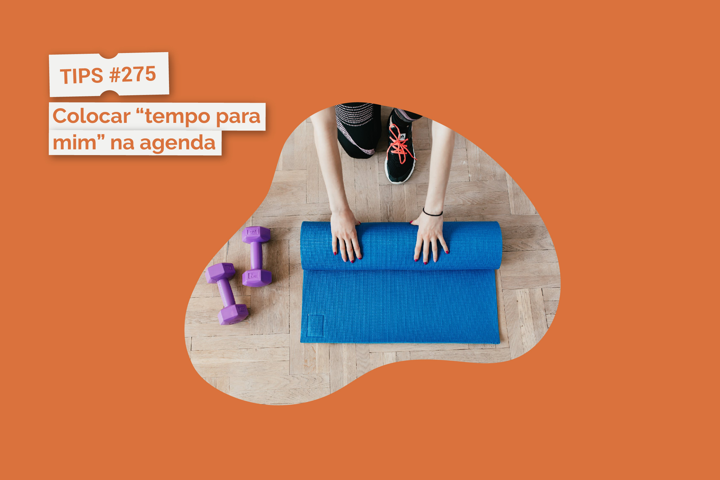 Colocar “Tempo para mim” na Agenda