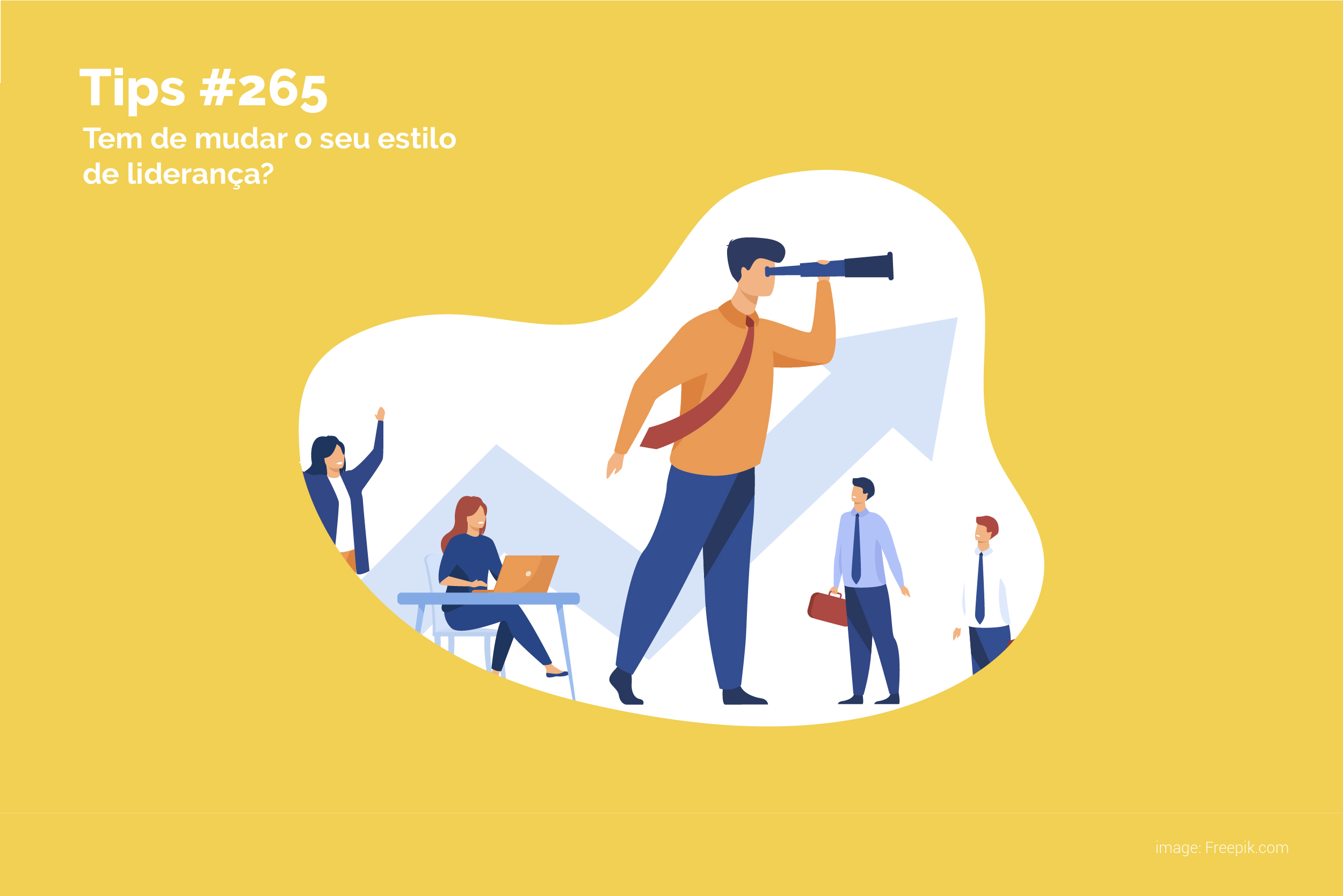 Tem de mudar o seu estilo de liderança?